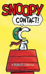 Snoopy: Contact! - Charles M. Schulz (ISBN: 9781449476014)