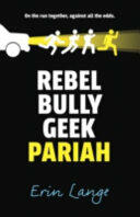 Rebel Bully Geek Pariah (ISBN: 9780571314560)
