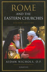 Rome and the Eastern Churches - Op Nichols, Aidan Nichols (ISBN: 9781586172824)