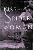 Kiss of the Spider Woman and Two Other Plays (ISBN: 9780393311488)