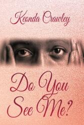 Do You See Me? (ISBN: 9781735487151)