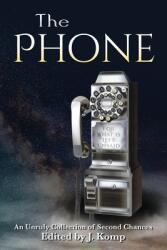 The Phone (ISBN: 9781088003367)