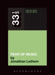 Talking Heads - Fear of Music (ISBN: 9781441121004)