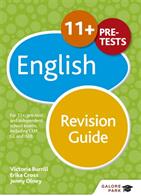 11+ English Revision Guide - For 11+ pre-test and independent school exams including CEM GL and ISEB (ISBN: 9781471849220)