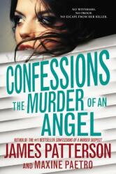 Confessions: The Murder of an Angel (ISBN: 9780316392181)
