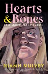 Hearts and Bones (ISBN: 9781529079920)