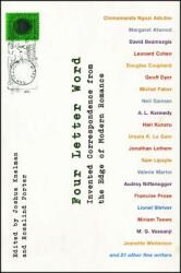 Four Letter Word: Invented Correspondence from the Edge of Modern Romance (ISBN: 9781416571056)