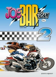 Joe Bar Team - Tome 02 - Bar2, 'Fane (ISBN: 9782749300573)