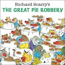 Richard Scarry's the Great Pie Robbery - SCARRY RICHARD (2023)