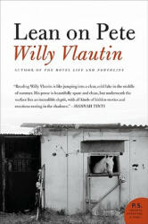 Lean on Pete - Willy Vlautin (2010)