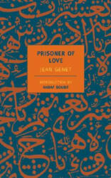 Prisoner Of Love - Jean Genet (2003)