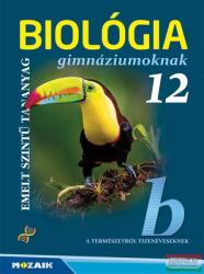Biológia gimnáziumoknak 12 (ISBN: 9789636979317)