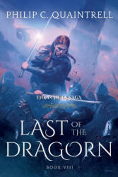 Last of the Dragorn (ISBN: 9781916610071)