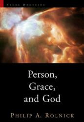 Person, Grace, and God - Janet Sjaarda Sheeres (ISBN: 9780802840431)