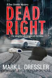 Dead Right (ISBN: 9780999062319)