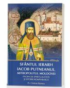 Sfantul Ierarh Iacob Putneanul, Mitropolitul Moldovei - Pagini de spiritualitate si istorie romaneasca - Pr. Cristian Barnea (ISBN: 9786303010618)