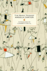 Magic Toyshop - Angela Carter (ISBN: 9781844085231)