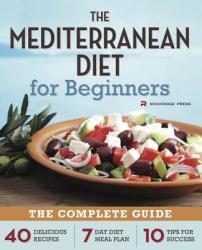 Mediterranean Diet for Beginners - Rockridge Press (2013)