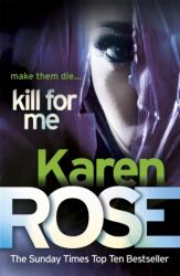 Kill For Me (ISBN: 9780755385249)