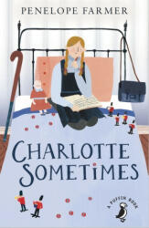 Charlotte Sometimes - Penelope Farmer (2019)