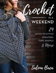 Crochet in a Weekend (2022)