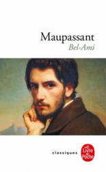 Bel Ami (French Edition) - de Maupassant Guy (ISBN: 9782266290128)