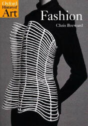 Fashion - Christopher Breward (ISBN: 9780192840301)