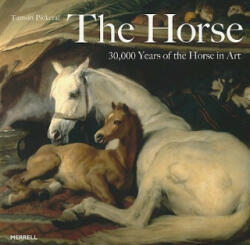 Tamsin Pickeral - Horse - Tamsin Pickeral (ISBN: 9781858944937)