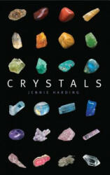 Crystals - Jennie Harding, Jennie Harding, Jennie Harding (ISBN: 9780785833987)