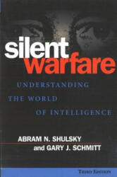 Silent Warfare - Gary J Schmitt (ISBN: 9781574883459)