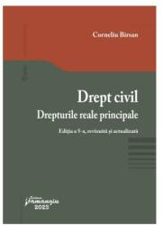 Drept civil. Drepturile reale principale. Editia a 5-a - Corneliu Birsan (ISBN: 9786062723866)