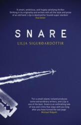 Lilja Sigurdardottir - Snare - Lilja Sigurdardottir (ISBN: 9781910633809)