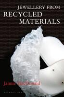 Jewellery from Recycled Materials (ISBN: 9781789940800)