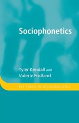 Sociophonetics (ISBN: 9781316628034)