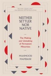 Neither Settler nor Native (ISBN: 9780674278608)