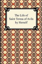 The Life of Saint Teresa of Avila by Herself (2009)