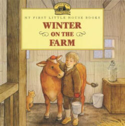 Winter on the Farm - Laura Ingalls Wilder, Renee Graef, Jody Wheeler, Jody Wheeler, Renee Graef (ISBN: 9780064406925)