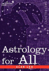 Astrology for All - Alan Leo (ISBN: 9781596059245)