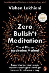 Meditație Zero Bullsh*t (ISBN: 9781804942321)
