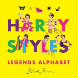 Harry Styles: Alfabetul legendelor (ISBN: 9780645851434)