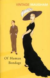 Of Human Bondage - Somerset Maugham (ISBN: 9780099284963)