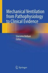 Mechanical Ventilation from Pathophysiology to Clinical Evidence - Giacomo Bellani (2022)