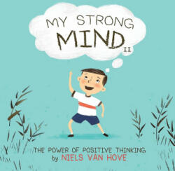 My Strong Mind II - van Hove Niels van Hove (2019)