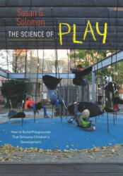 Science of Play - Susan G Solomon (2014)
