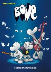 Bone 01: Lejos de Boneville - Jeff Smith (ISBN: 9788492769476)