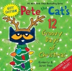 Pete the Cat's 12 Groovy Days of Christmas Gift Edition (ISBN: 9780063036147)