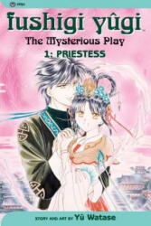 Fushigi Yugi, Vol. 1 - Yu Watase (ISBN: 9781569319574)
