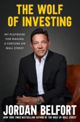 The Wolf of Investing - Jordan Belfort (ISBN: 9781399813518)