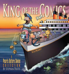 King of the Comics - Stephan Pastis (ISBN: 9781449458287)