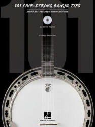 101 Five-String Banjo Tips - Fred Sokolow (ISBN: 9781458479921)